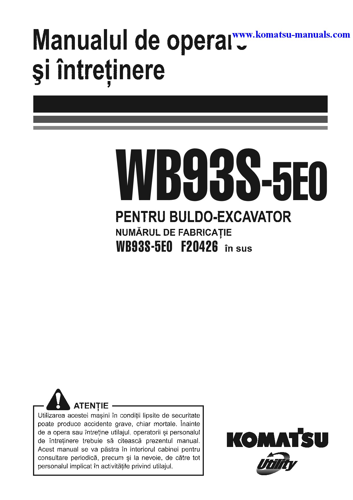 Komatsu wb93s-5(ita)-tier 3 operation and maintenance manuals backhoe loaders download Komatsu wb93s-5(ita)-tier 3 operation and maintenance manuals backhoe loaders download