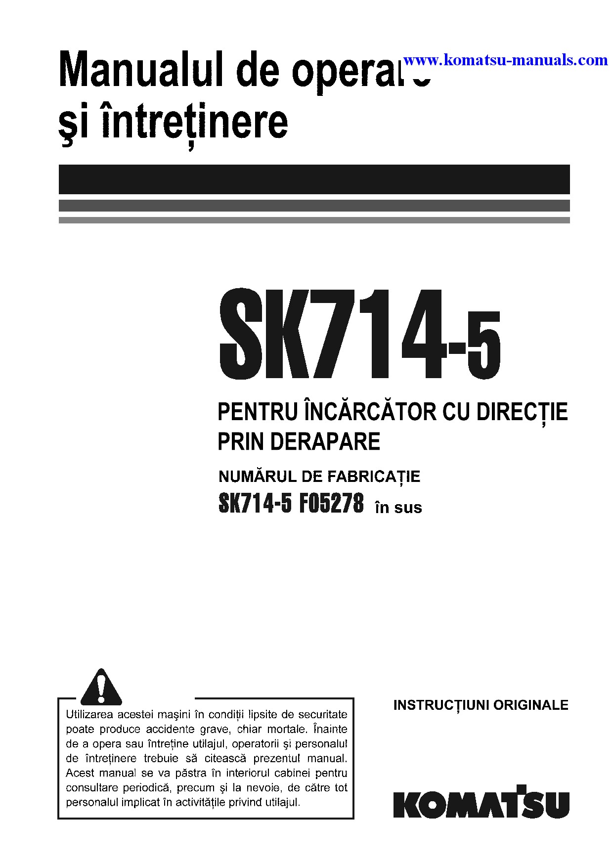 Komatsu sk714-5(ita)-/ operation and maintenance manuals skid steer loaders download Komatsu sk714-5(ita)-/ operation and maintenance manuals skid steer loaders download