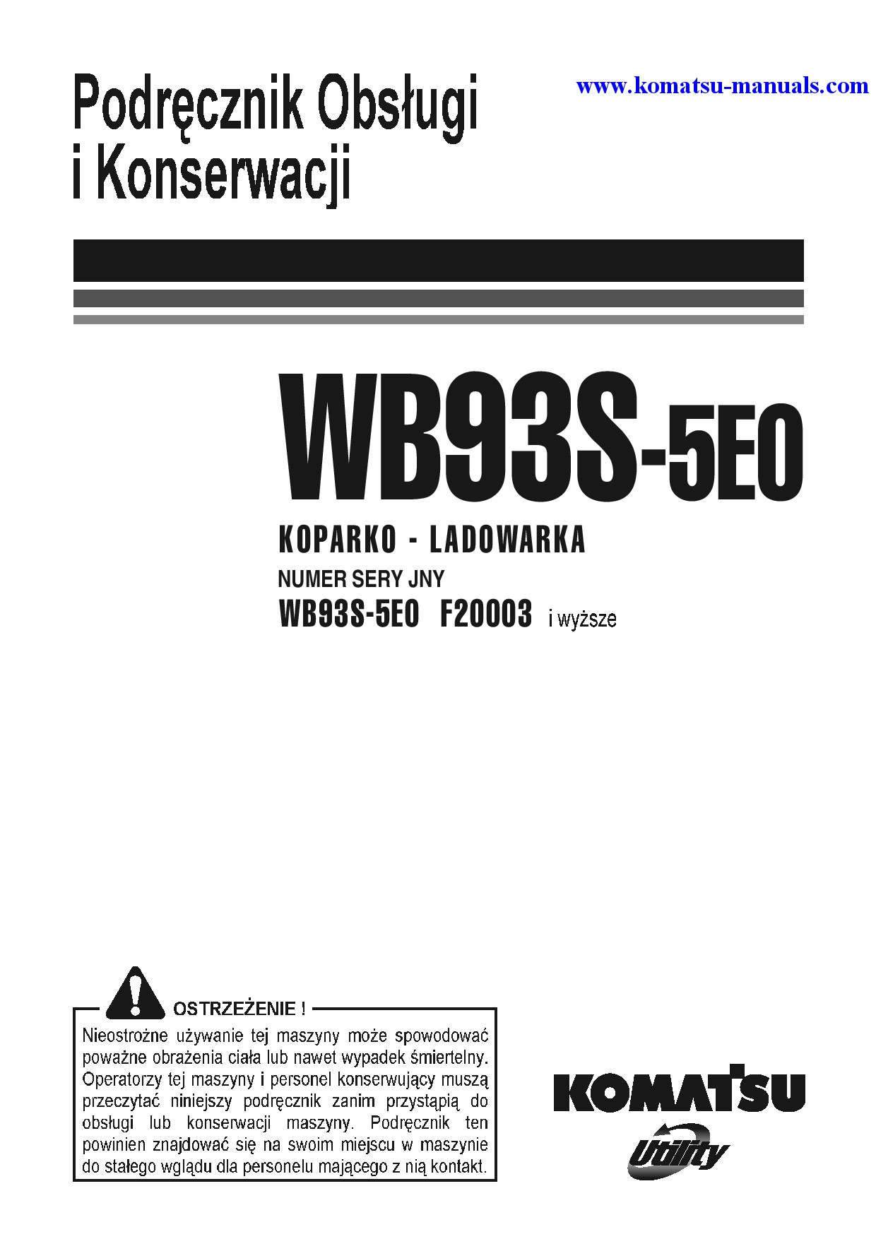 Komatsu wb93s-5(ita)-tier 3 operation and maintenance manuals backhoe loaders download Komatsu wb93s-5(ita)-tier 3 operation and maintenance manuals backhoe loaders download