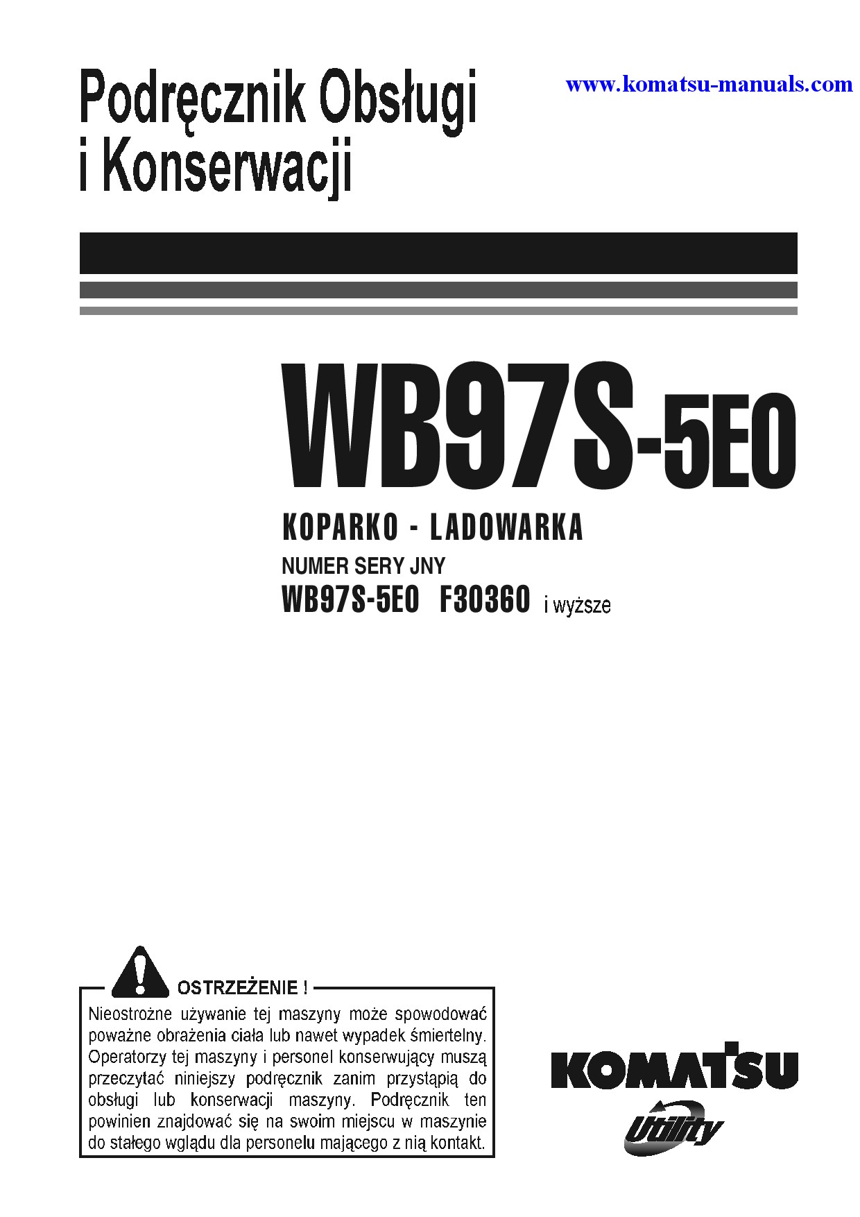 Komatsu wb97s-5(ita)-tier 3 operation and maintenance manuals backhoe loaders download Komatsu wb97s-5(ita)-tier 3 operation and maintenance manuals backhoe loaders download