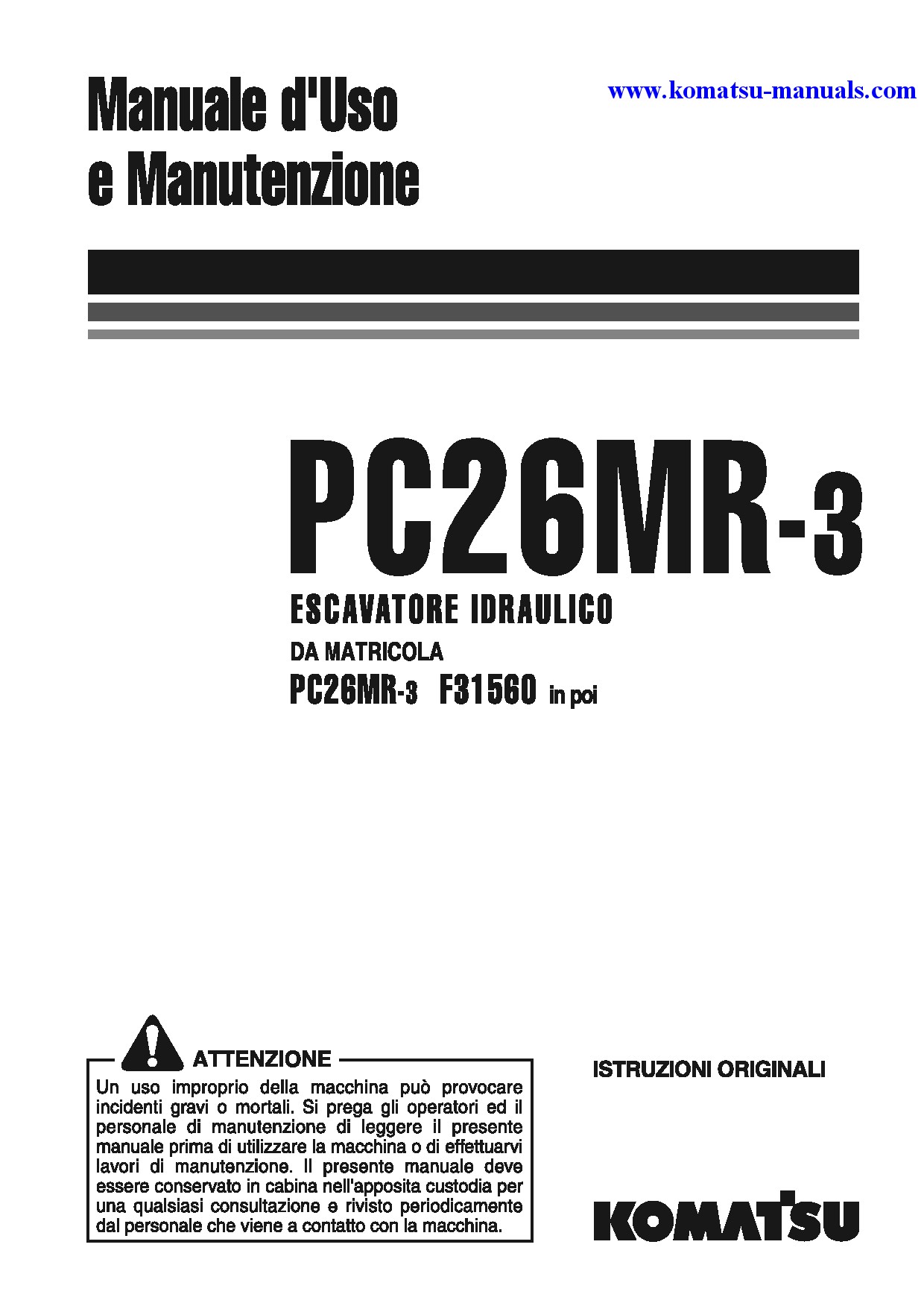Komatsu pc26mr-3(ita) operation and maintenance manuals excavators crawler download Komatsu pc26mr-3(ita) operation and maintenance manuals excavators crawler download