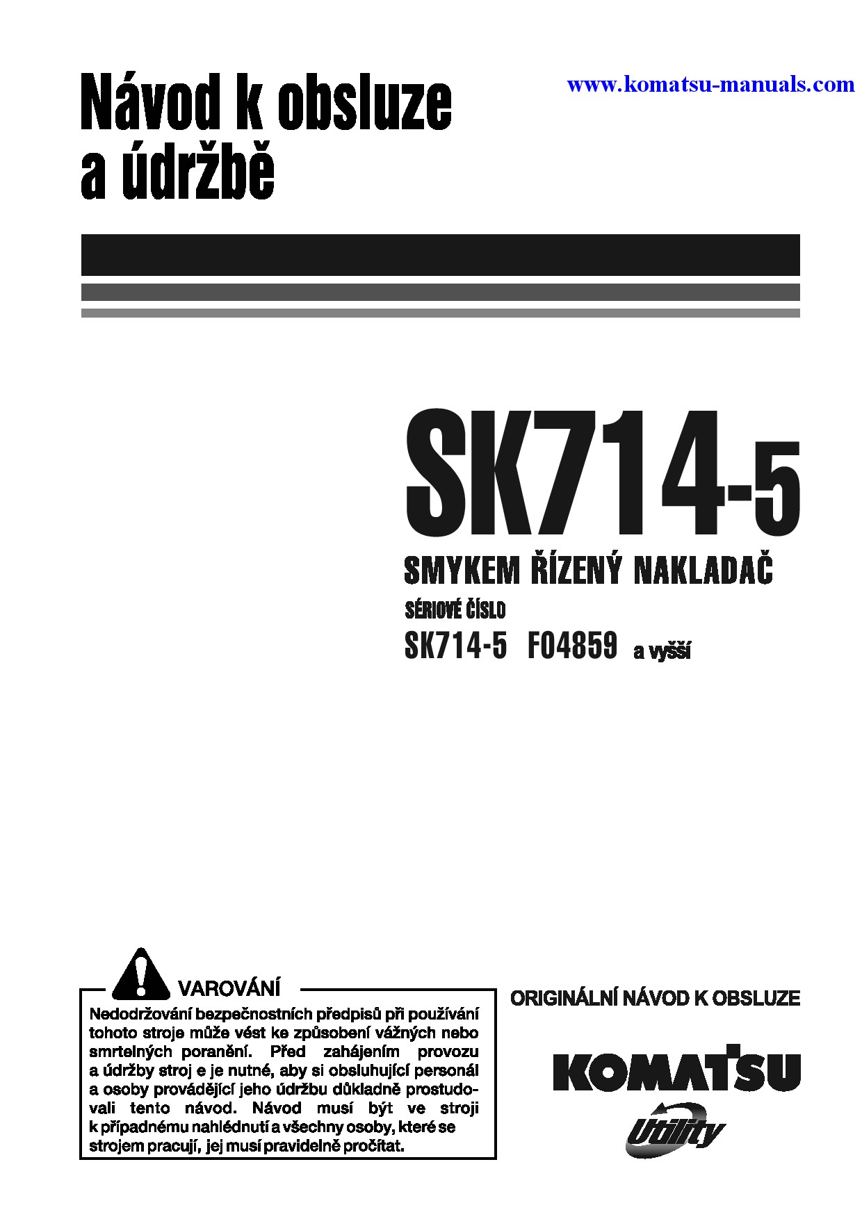 Komatsu sk714-5(ita)-/ operation and maintenance manuals skid steer loaders download Komatsu sk714-5(ita)-/ operation and maintenance manuals skid steer loaders download
