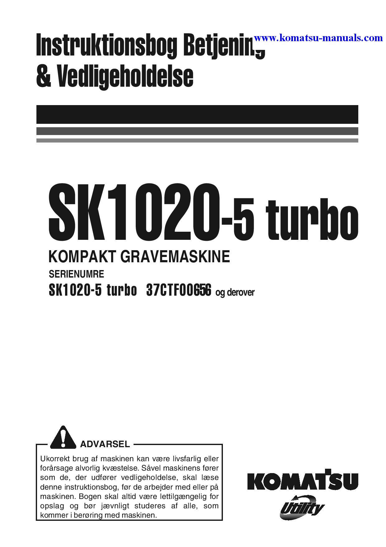 Komatsu sk1020-5(ita)-turbo operation and maintenance manuals skid steer loaders download Komatsu sk1020-5(ita)-turbo operation and maintenance manuals skid steer loaders download