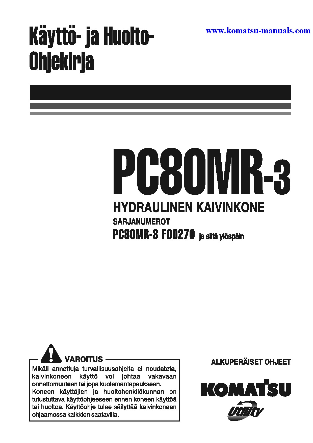 Komatsu pc80mr-3(ita) operation and maintenance manuals excavators crawler download Komatsu pc80mr-3(ita) operation and maintenance manuals excavators crawler download