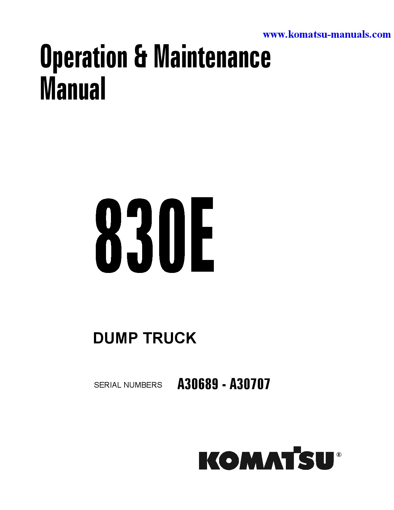 Komatsu 830e(usa) operation and maintenance manuals dumptrucks rigid download Komatsu 830e(usa) operation and maintenance manuals dumptrucks rigid download