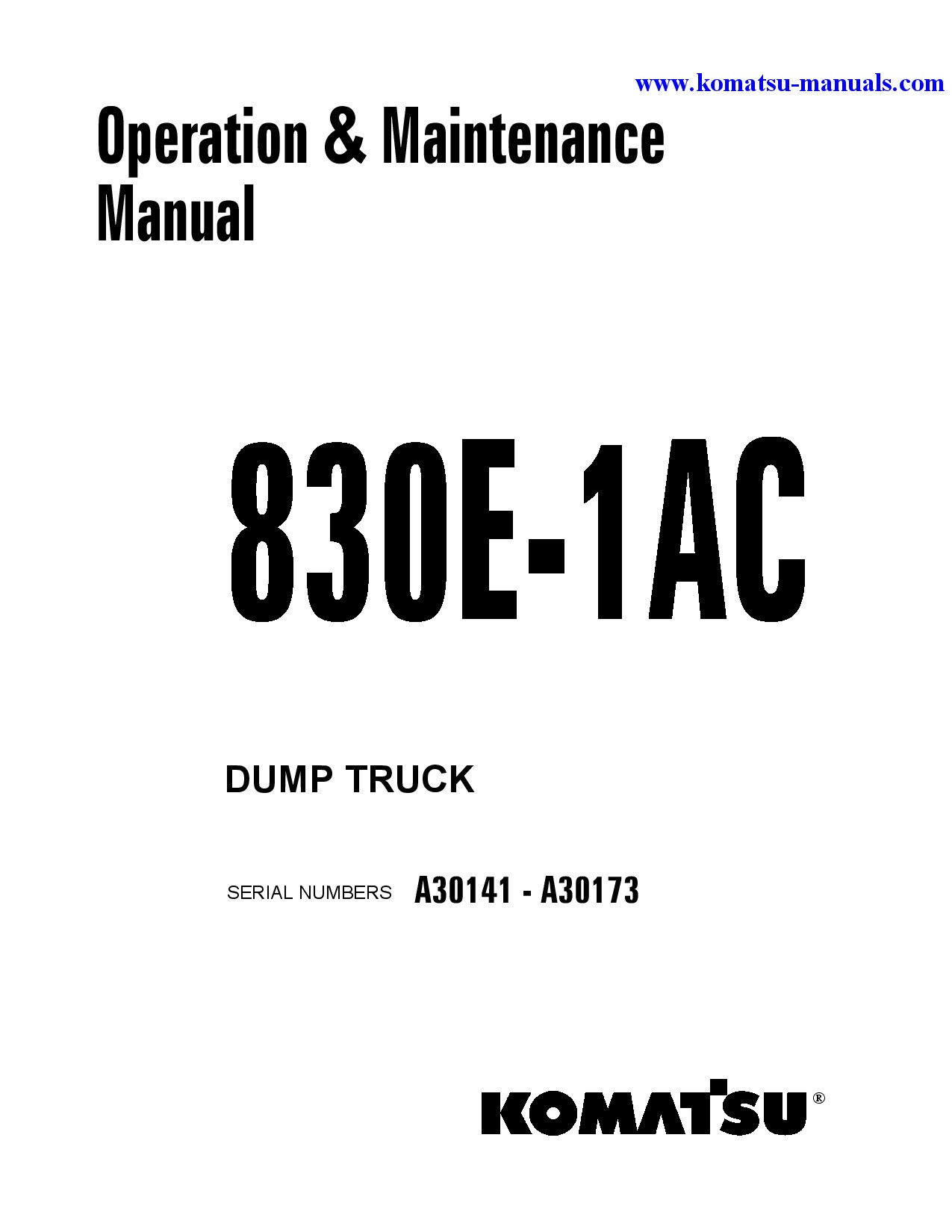 Komatsu 830e-1(usa)-ac operation and maintenance manuals dumptrucks rigid download Komatsu 830e-1(usa)-ac operation and maintenance manuals dumptrucks rigid download
