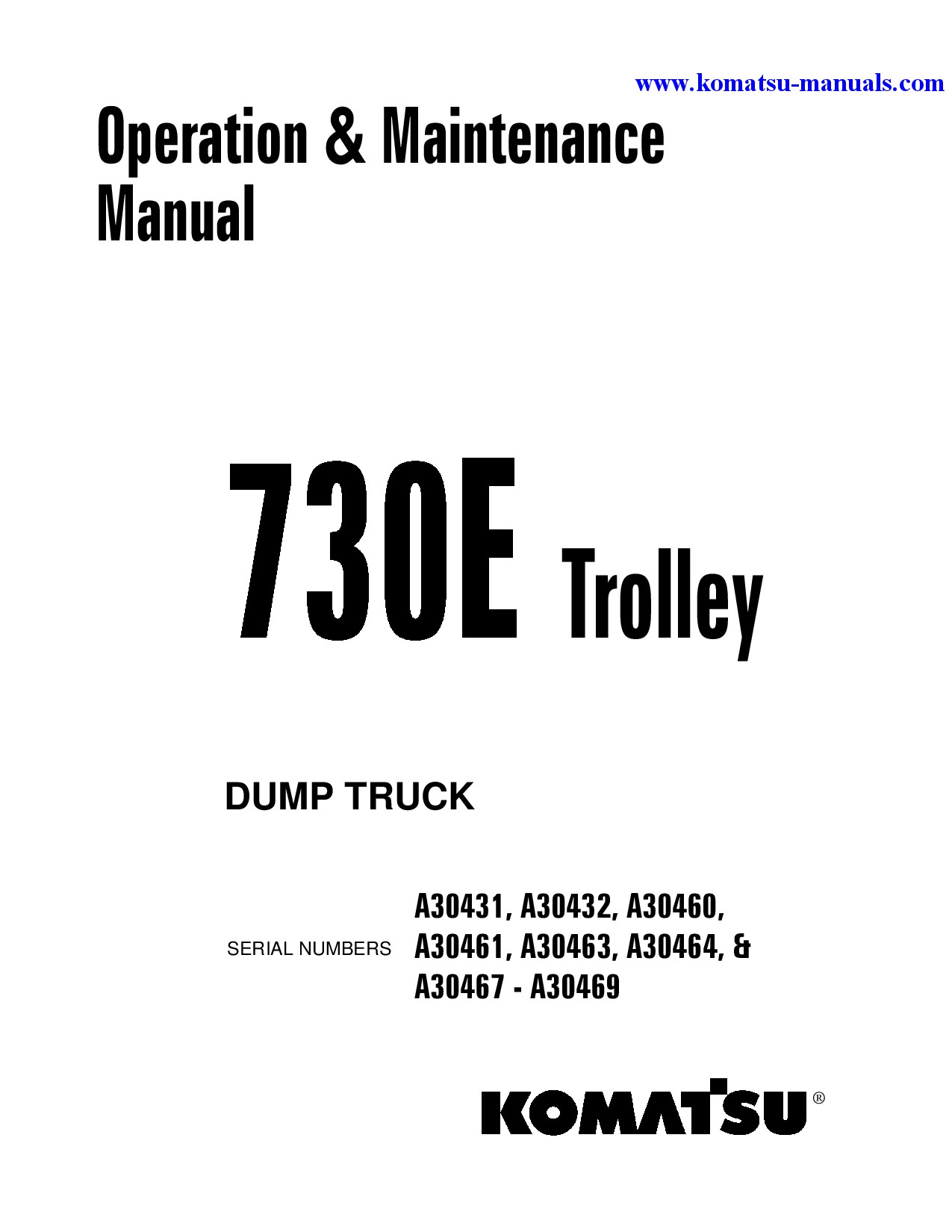 Komatsu 730e(usa)-with trolley operation and maintenance manuals dumptrucks rigid download Komatsu 730e(usa)-with trolley operation and maintenance manuals dumptrucks rigid download