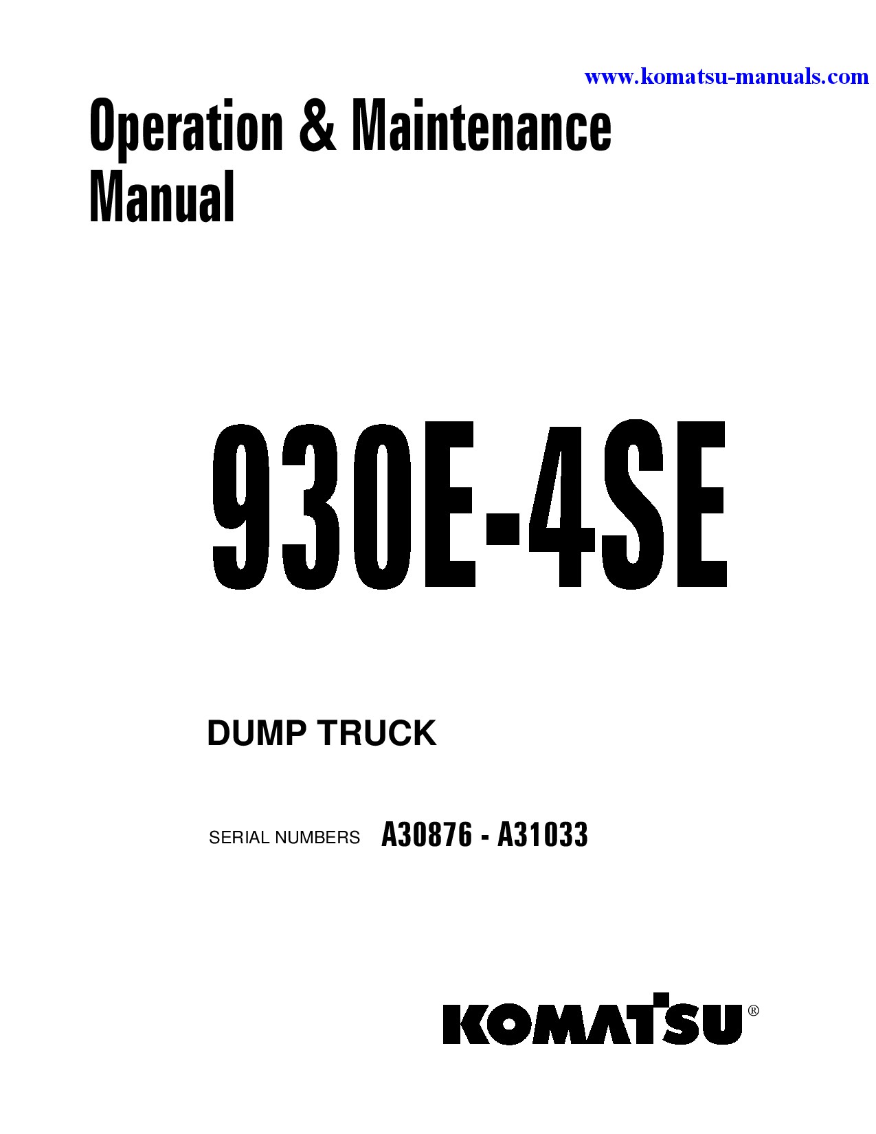 Komatsu 930e-4(usa)-se operation and maintenance manuals dumptrucks rigid download Komatsu 930e-4(usa)-se operation and maintenance manuals dumptrucks rigid download