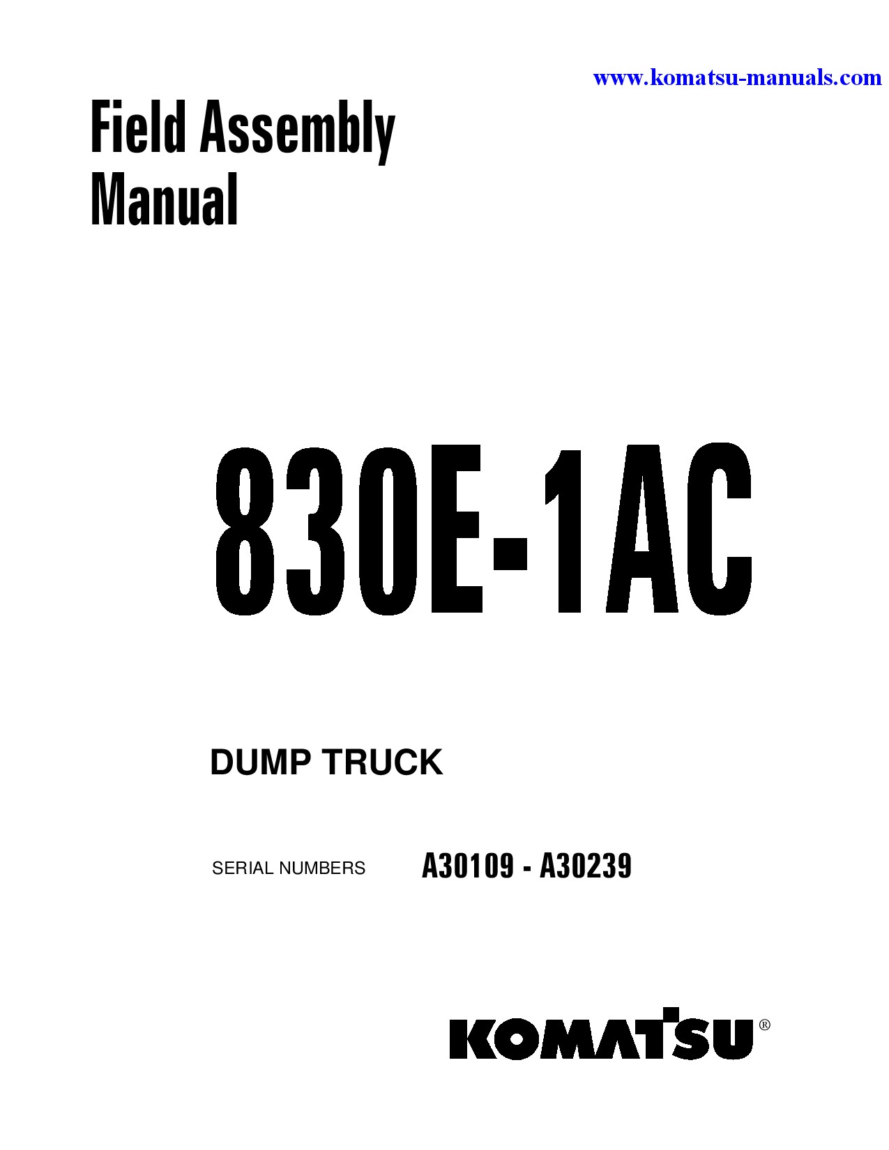 Komatsu 830e-1(usa)-ac field assembly manuals forwarders download Komatsu 830e-1(usa)-ac field assembly manuals forwarders download