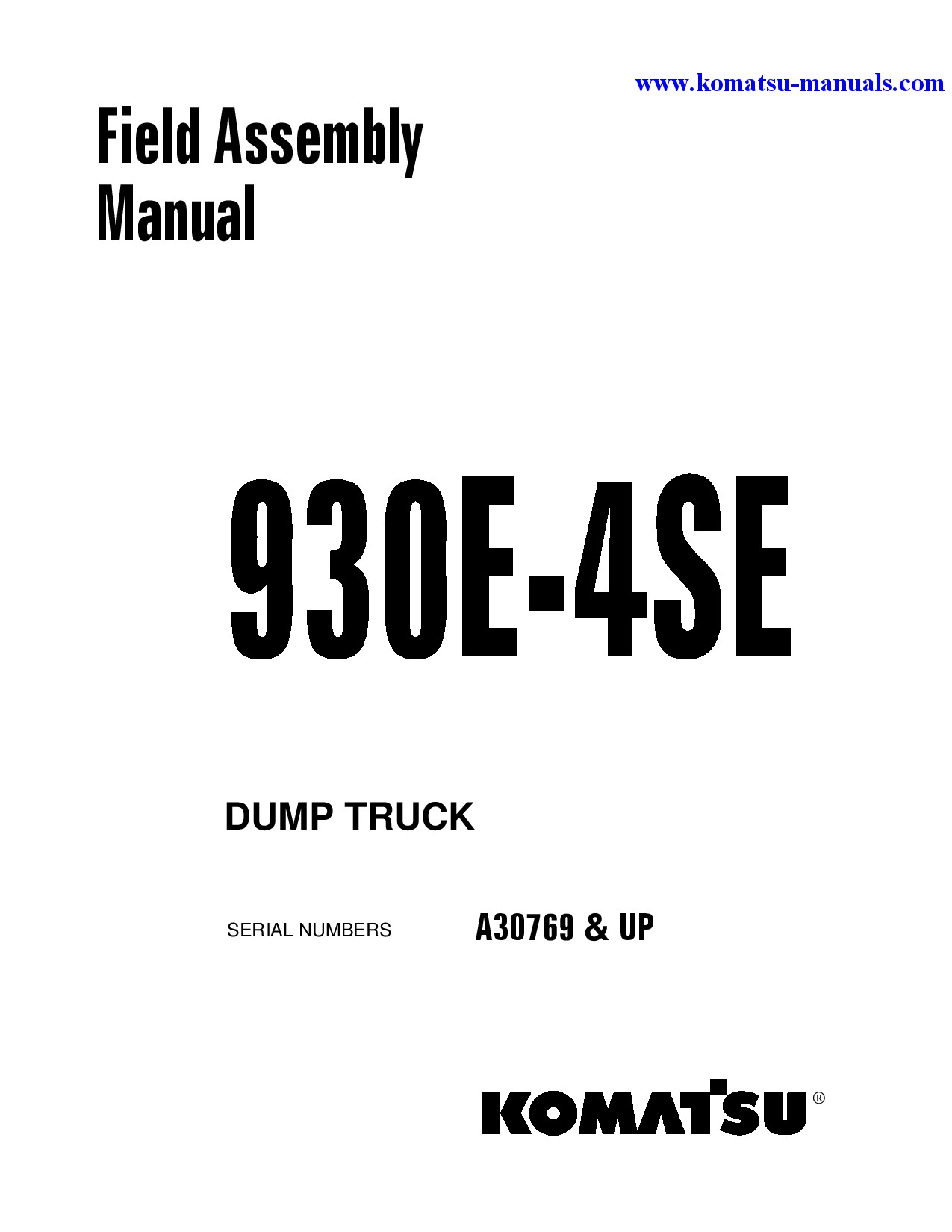 Komatsu 930e-4(usa)-se field assembly manuals dumptrucks rigid download Komatsu 930e-4(usa)-se field assembly manuals dumptrucks rigid download