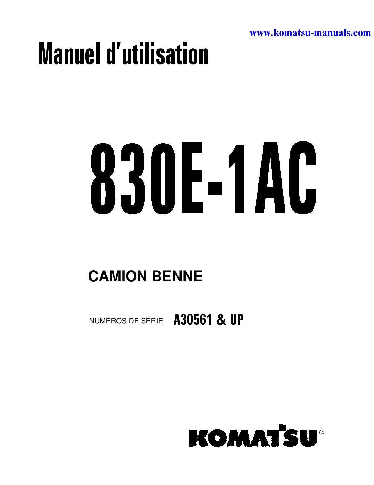Komatsu 830e-1(usa)-ac operation and maintenance manuals motor graders download Komatsu 830e-1(usa)-ac operation and maintenance manuals motor graders download