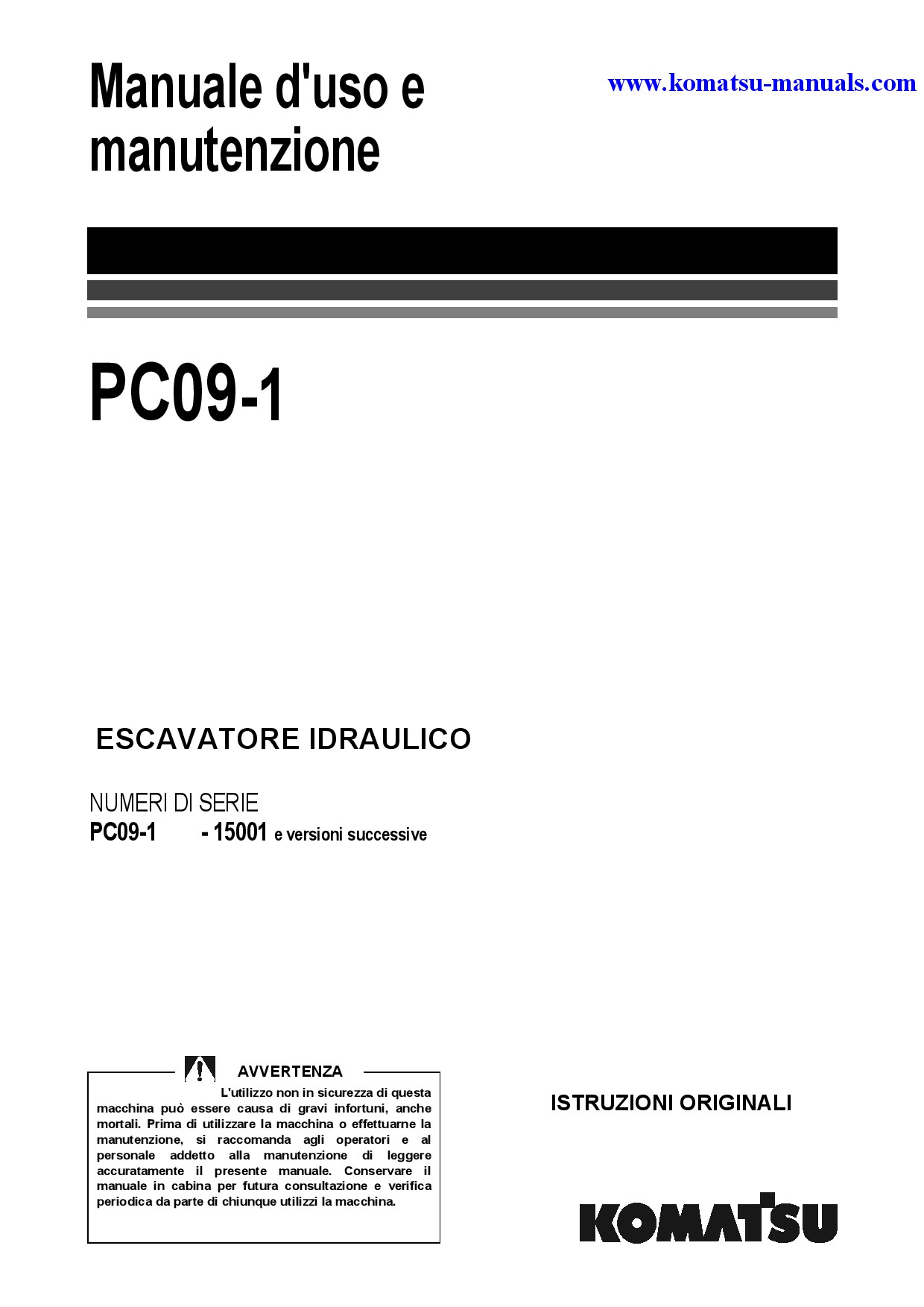 Komatsu pc09-1(ita) operation and maintenance manuals excavators crawler download Komatsu pc09-1(ita) operation and maintenance manuals excavators crawler download