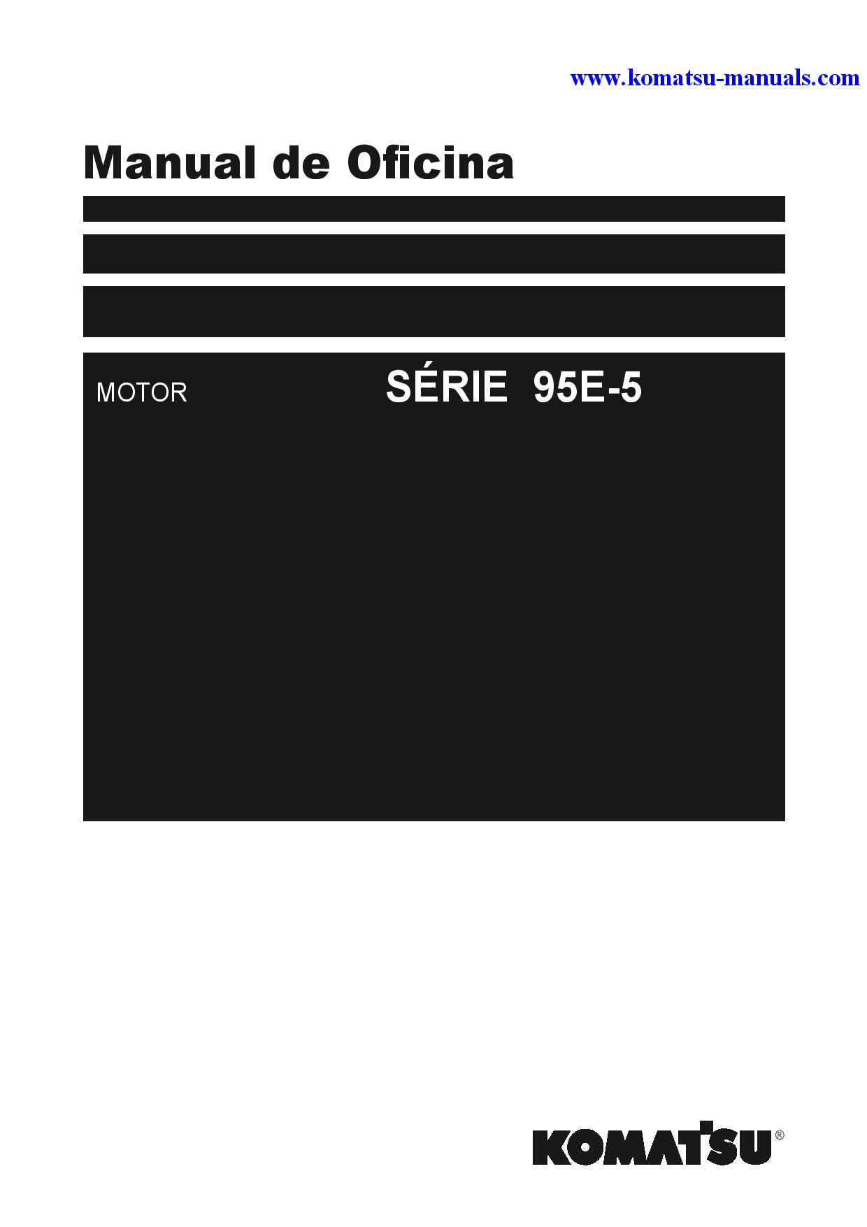 Komatsu 95e-5 series(jpn) shop manual (portuguese) + partsbook (english) shop manuals engines download Komatsu 95e-5 series(jpn) shop manual (portuguese) + partsbook (english) shop manuals engines download
