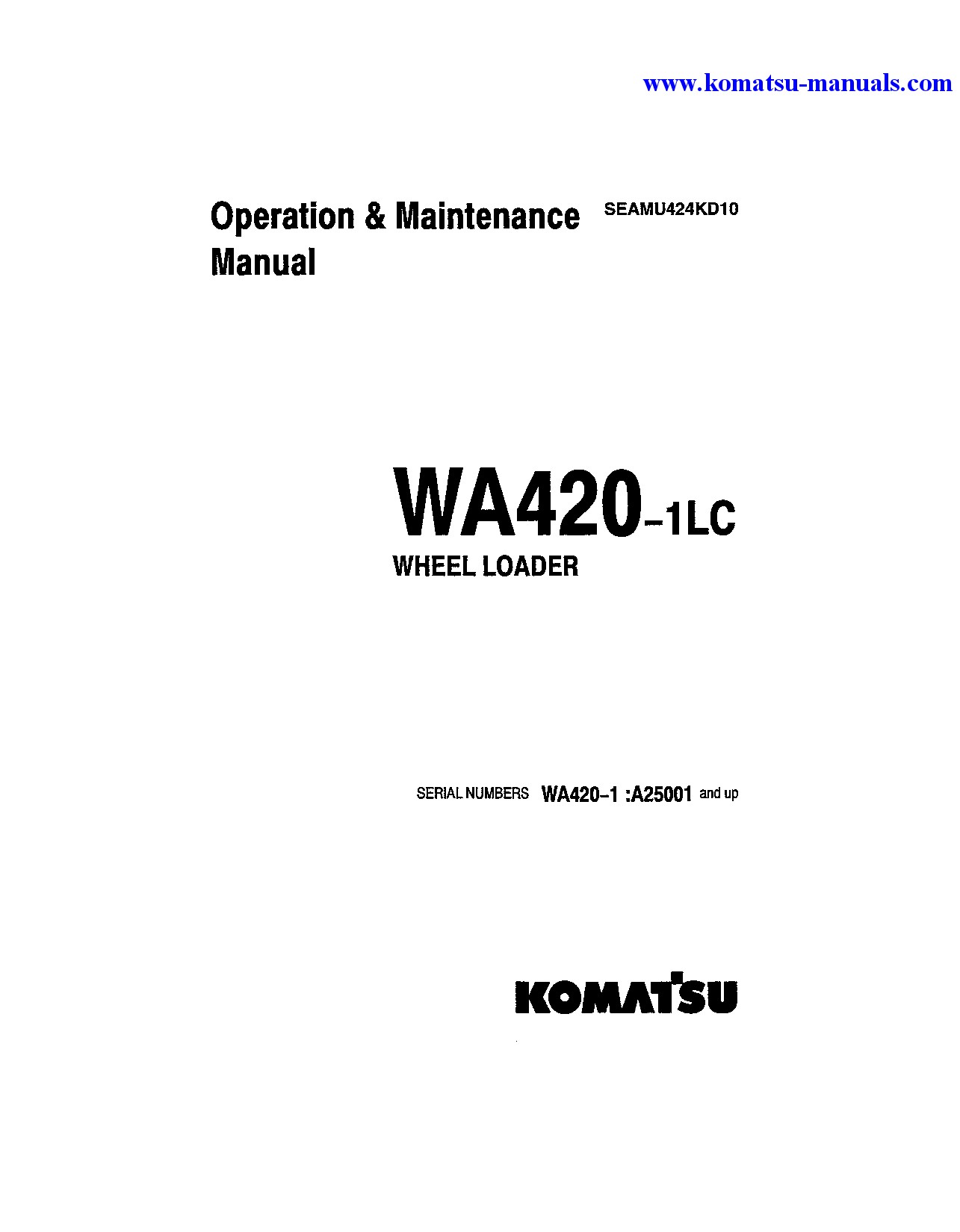 Komatsu wa420-1(jpn)-lc operation and maintenance manuals wheel loaders download Komatsu wa420-1(jpn)-lc operation and maintenance manuals wheel loaders download