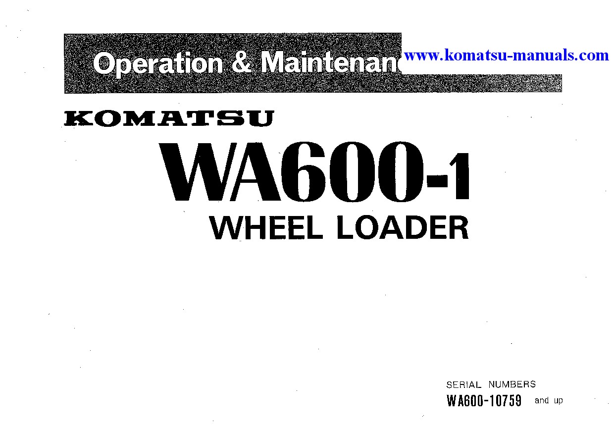 Komatsu wa600-1(jpn)-c spec operation and maintenance manuals wheel loaders download Komatsu wa600-1(jpn)-c spec operation and maintenance manuals wheel loaders download