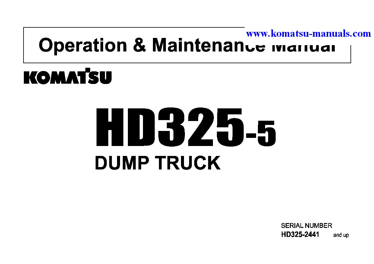 Komatsu hd325-5(jpn) operation and maintenance manuals dumptrucks rigid download Komatsu hd325-5(jpn) operation and maintenance manuals dumptrucks rigid download
