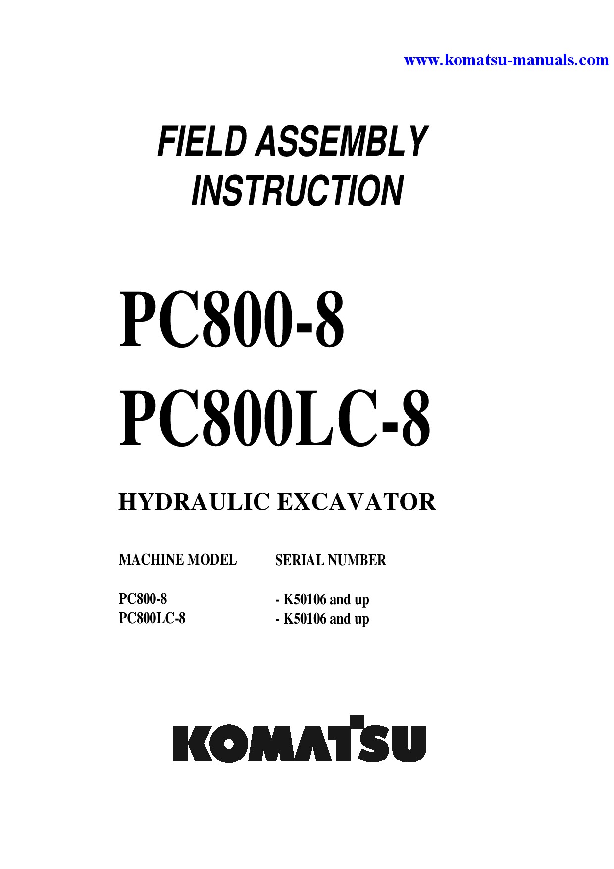 Komatsu pc800lc-8(gbr) field assembly manuals excavators crawler download Komatsu pc800lc-8(gbr) field assembly manuals excavators crawler download