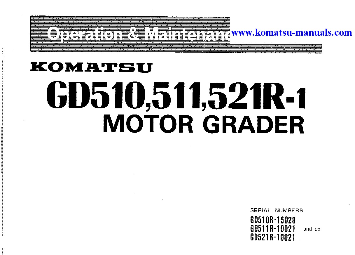 Komatsu gd510r-1(jpn) operation and maintenance manuals motor graders download Komatsu gd510r-1(jpn) operation and maintenance manuals motor graders download