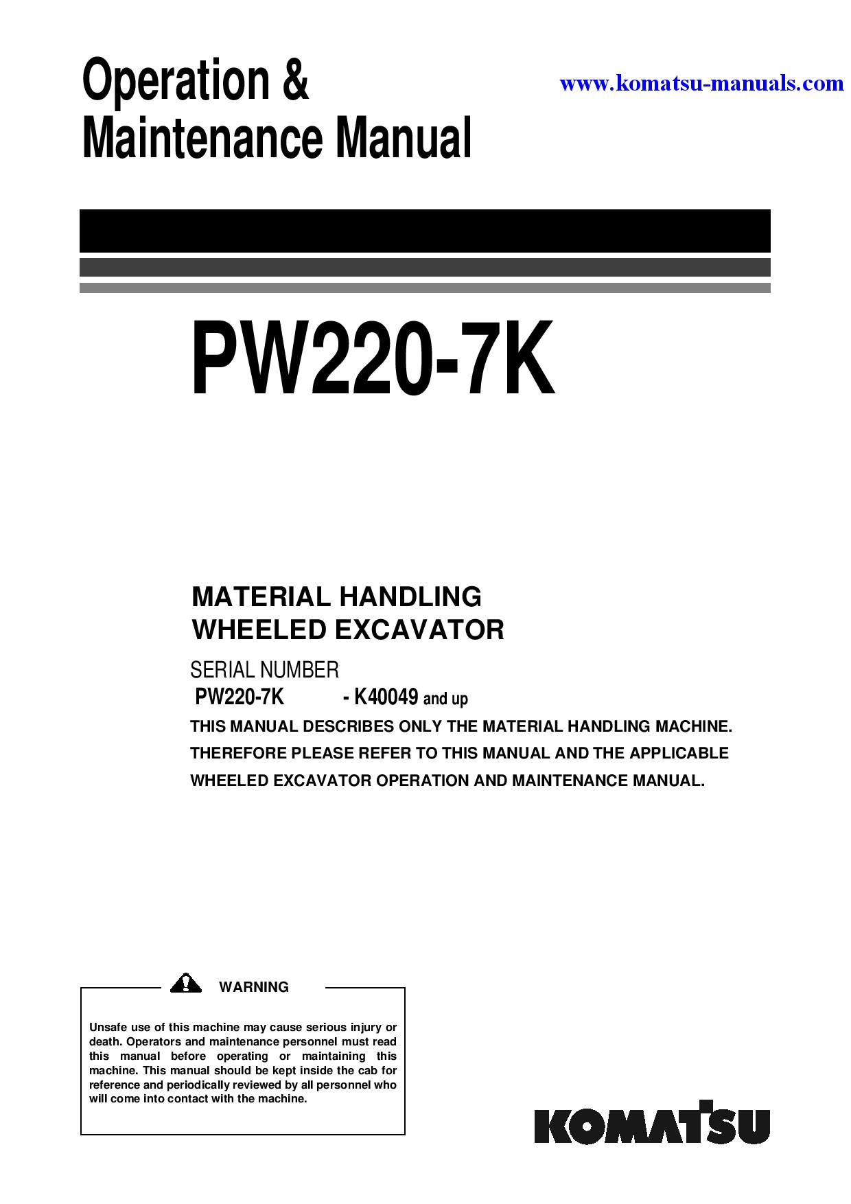 Komatsu pw220-7(gbr)-material handler operation and maintenance manuals excavators wheeled download Komatsu pw220-7(gbr)-material handler operation and maintenance manuals excavators wheeled download
