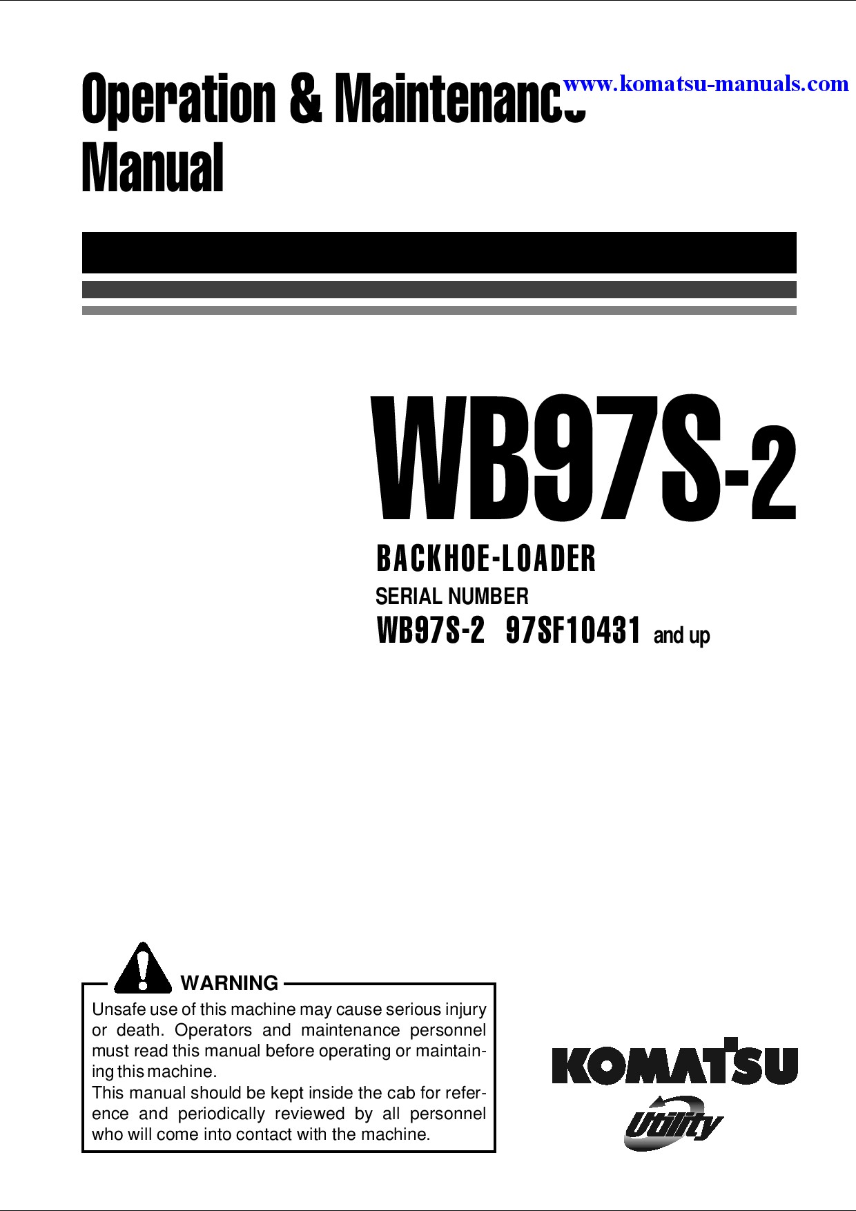 Komatsu wb97s-2(ita) operation and maintenance manuals backhoe loaders download Komatsu wb97s-2(ita) operation and maintenance manuals backhoe loaders download