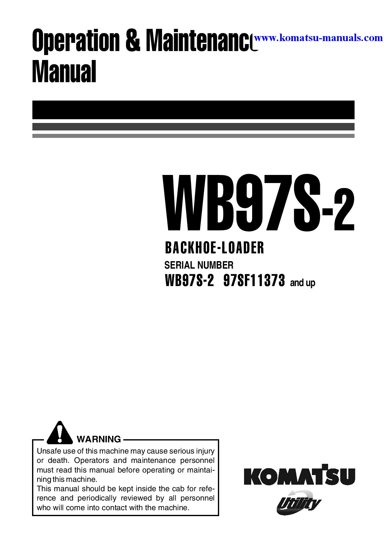 Komatsu wb97s-2(ita) operation and maintenance manuals backhoe loaders download Komatsu wb97s-2(ita) operation and maintenance manuals backhoe loaders download