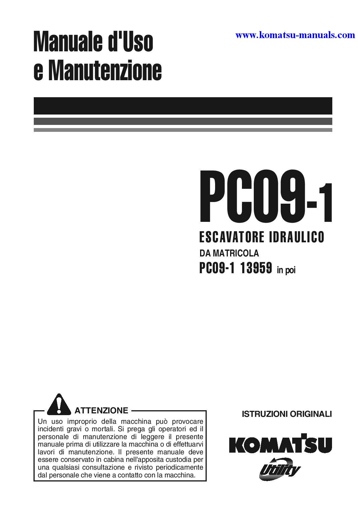 Komatsu pc09-1(ita) operation and maintenance manuals excavators crawler download Komatsu pc09-1(ita) operation and maintenance manuals excavators crawler download