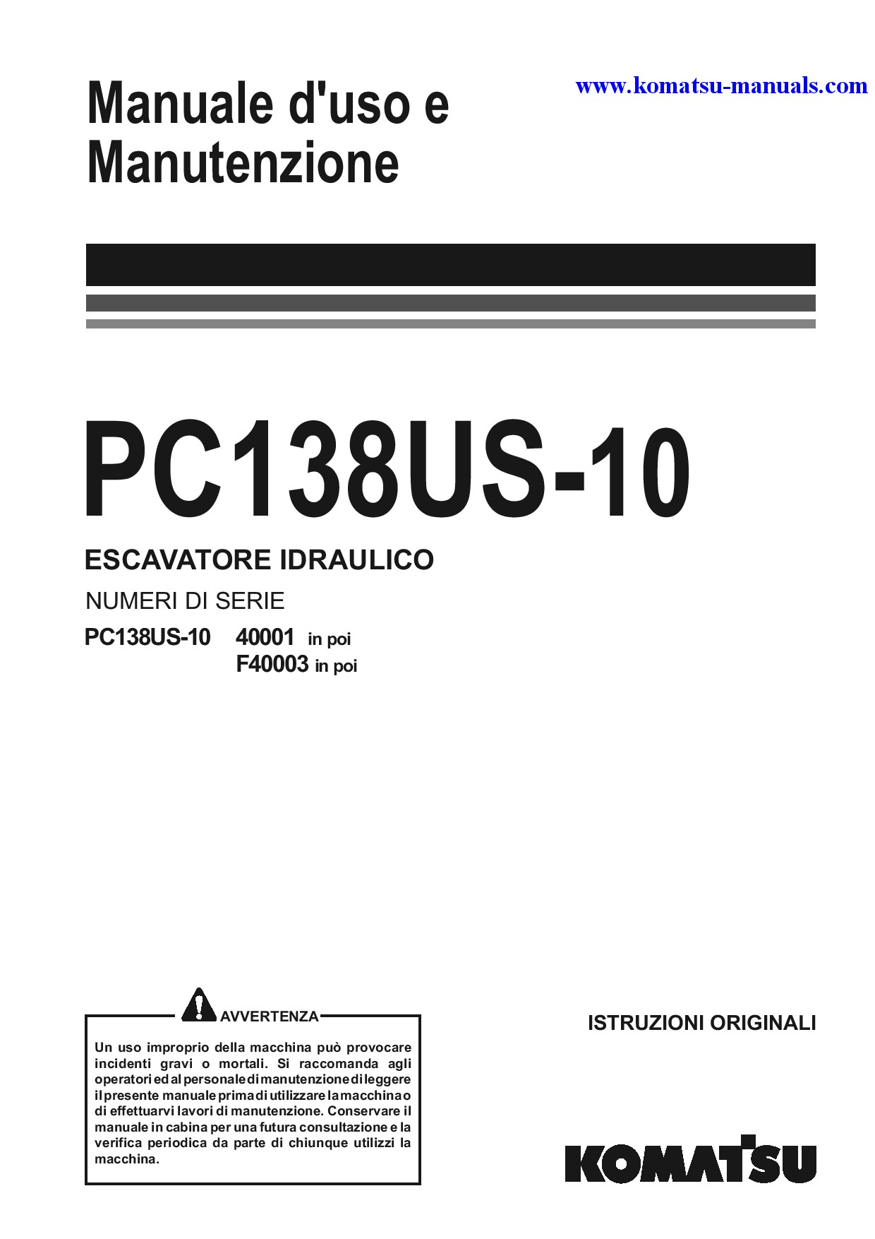 Komatsu pc138us-10(ita) operation and maintenance manuals excavators crawler download Komatsu pc138us-10(ita) operation and maintenance manuals excavators crawler download