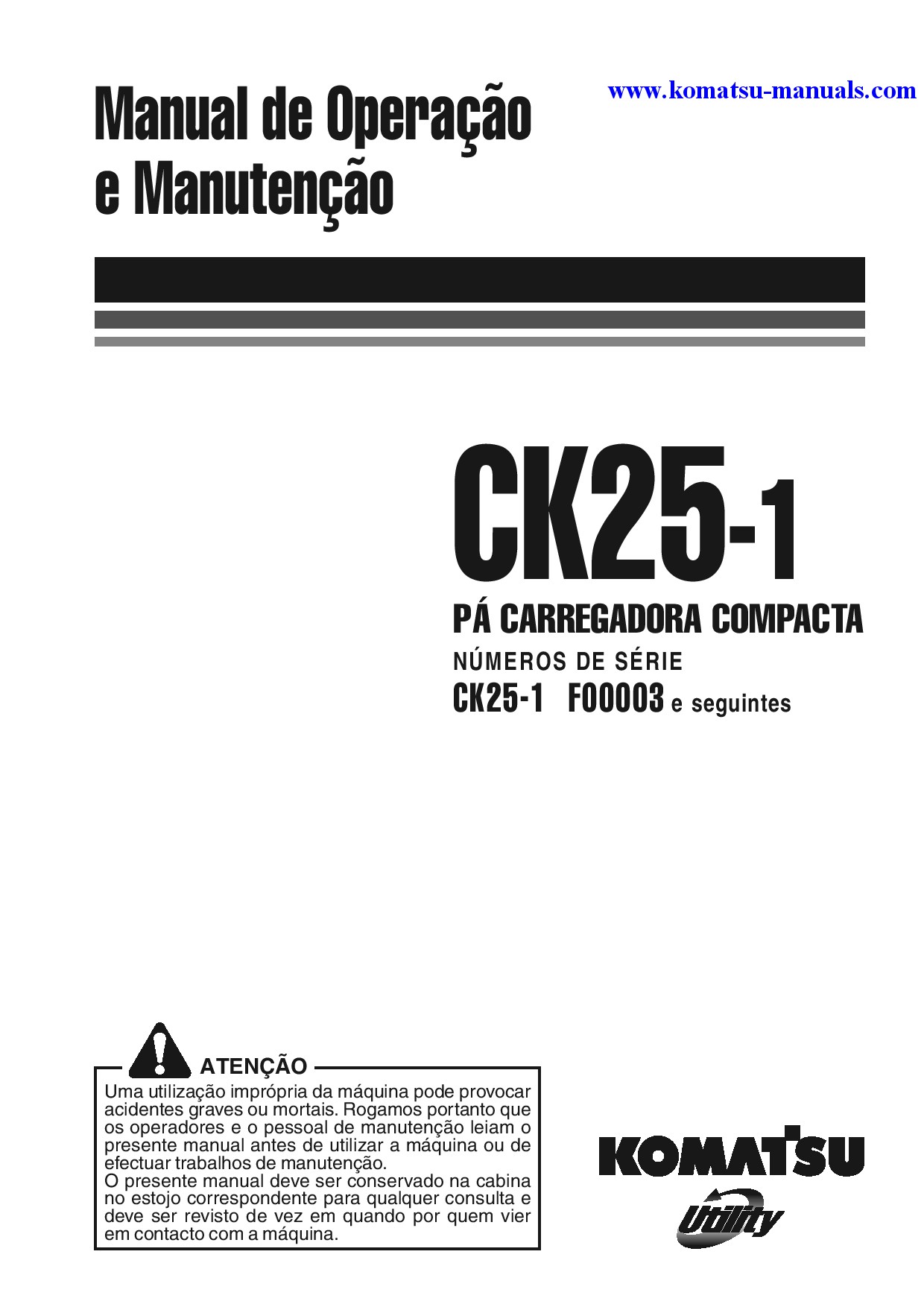 Komatsu ck25-1(ita) operation and maintenance manuals skid steer loaders download Komatsu ck25-1(ita) operation and maintenance manuals skid steer loaders download