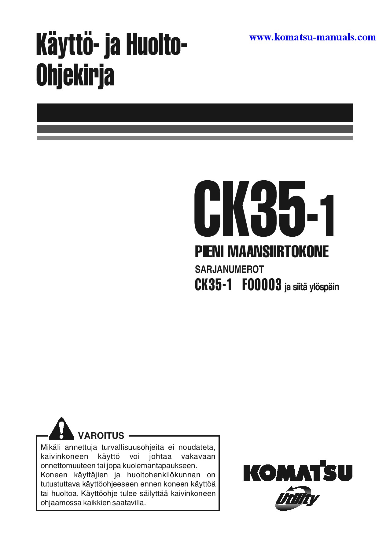 Komatsu ck35-1(ita) operation and maintenance manuals skid steer loaders download Komatsu ck35-1(ita) operation and maintenance manuals skid steer loaders download