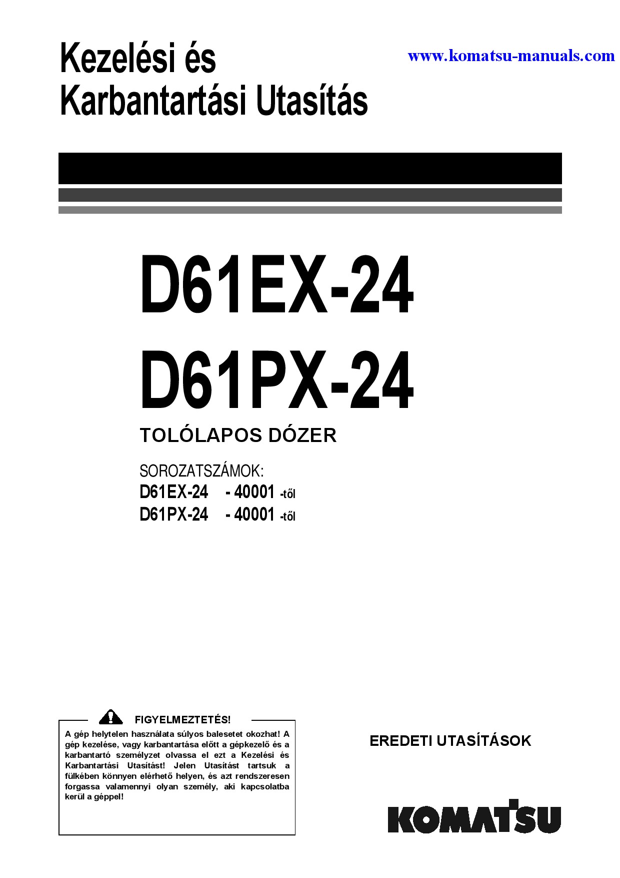 Komatsu d61ex-24(jpn) operation and maintenance manuals crawler loaders download Komatsu d61ex-24(jpn) operation and maintenance manuals crawler loaders download