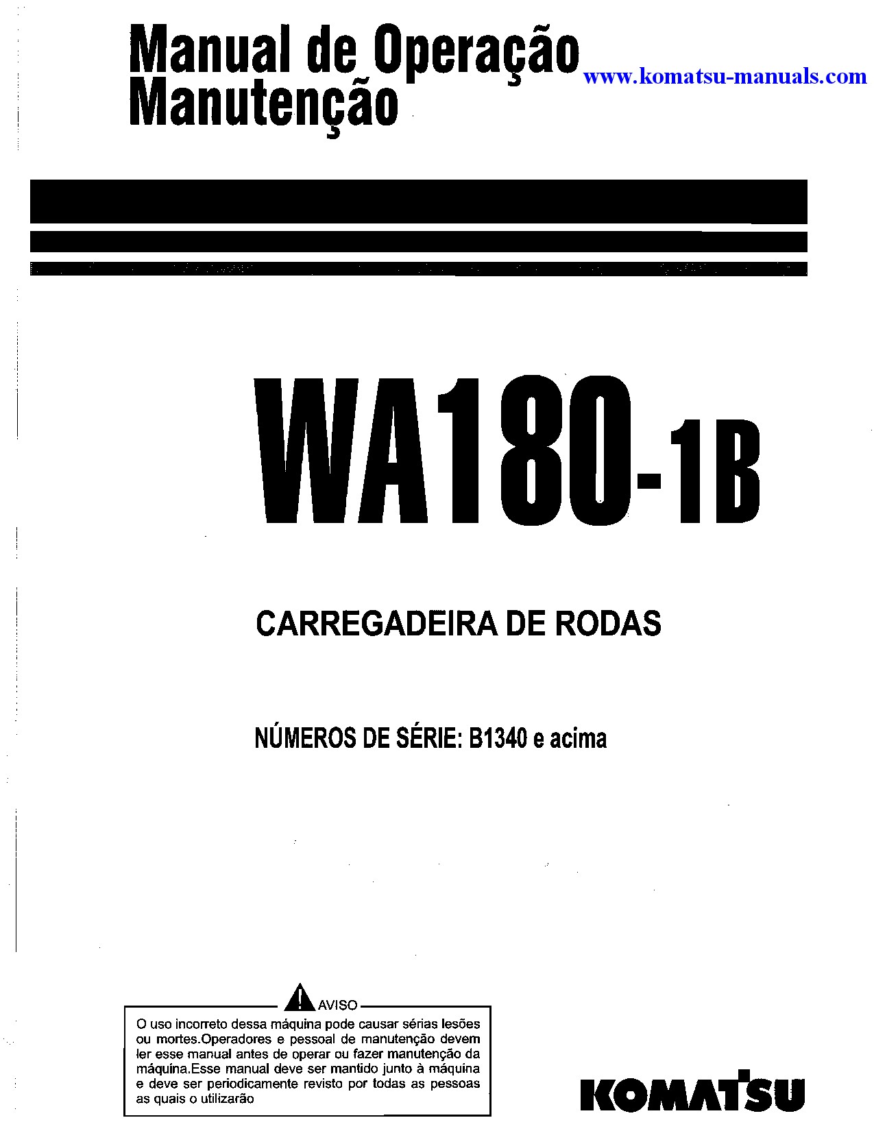 Komatsu wa180-1(bra)-b operation and maintenance manuals wheel loaders download Komatsu wa180-1(bra)-b operation and maintenance manuals wheel loaders download