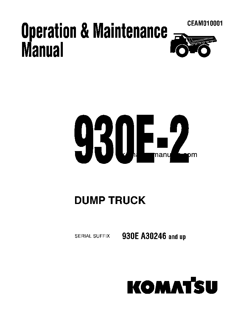 Komatsu 930e-2(usa)-3 operation and maintenance manuals dumptrucks rigid download Komatsu 930e-2(usa)-3 operation and maintenance manuals dumptrucks rigid download