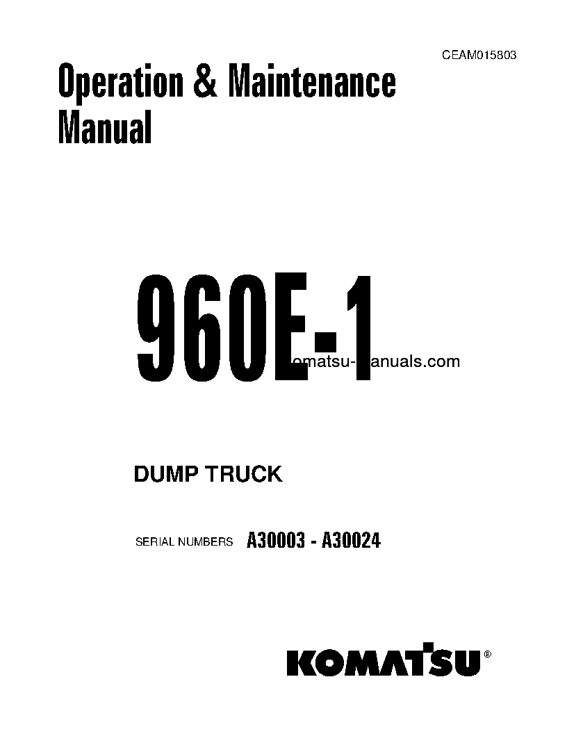 Komatsu 960e-1(usa) operation and maintenance manuals dumptrucks rigid download Komatsu 960e-1(usa) operation and maintenance manuals dumptrucks rigid download