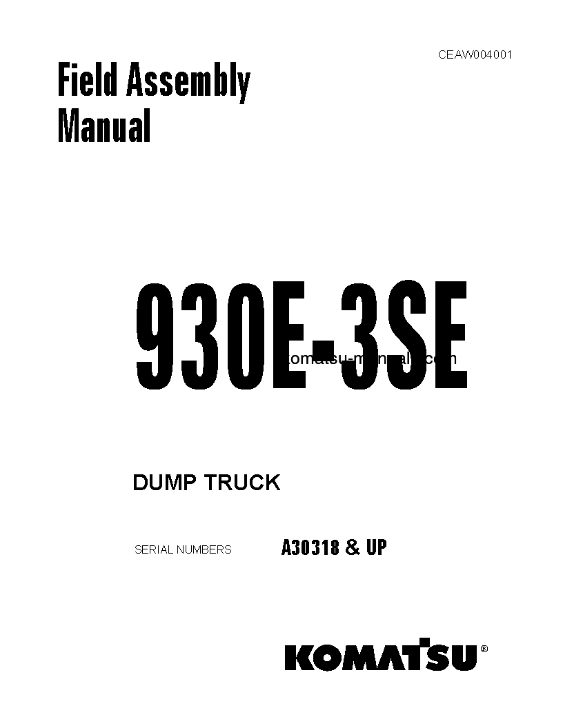 Komatsu 930e-3(usa)-se field assembly manuals dumptrucks rigid download Komatsu 930e-3(usa)-se field assembly manuals dumptrucks rigid download